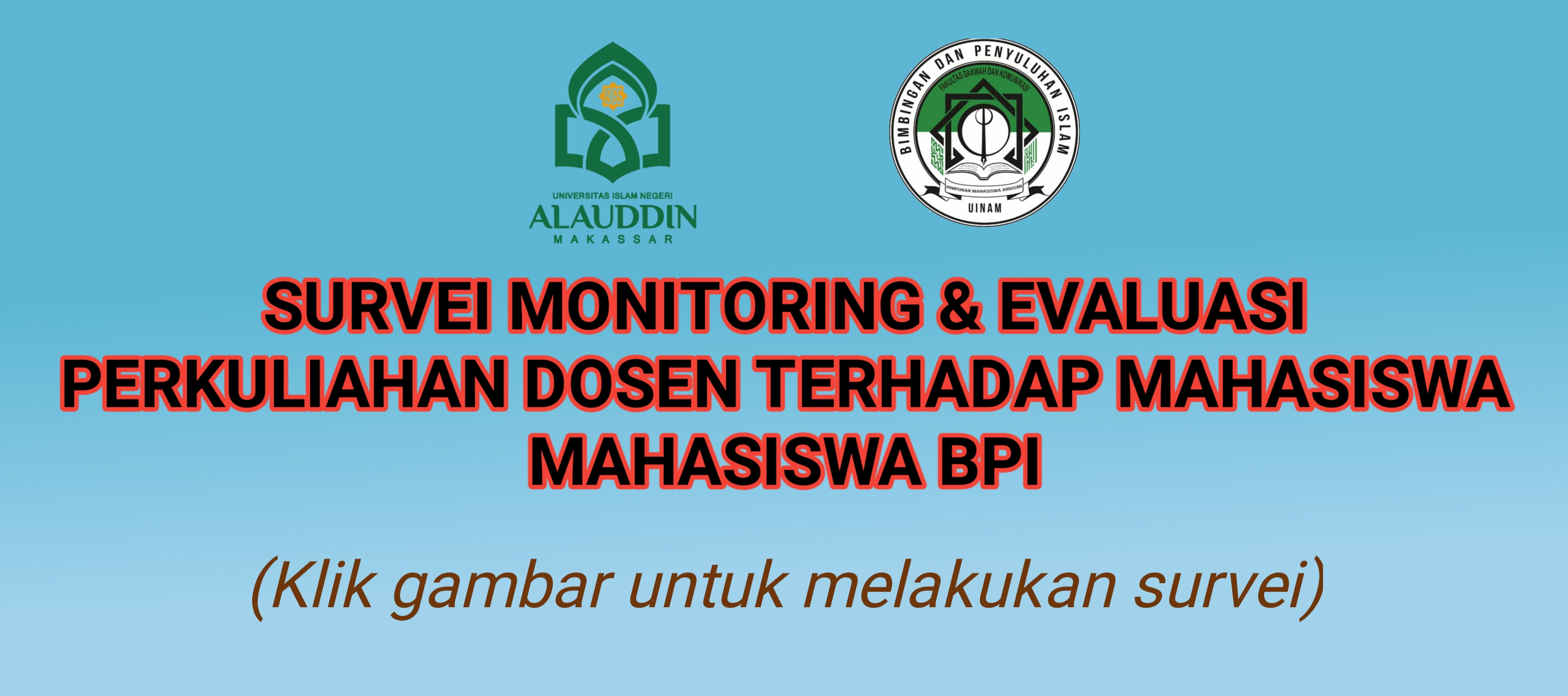 SurveI monitoring dan evaluasi Perkuliahan Dosen Terhadap Mahasiswa