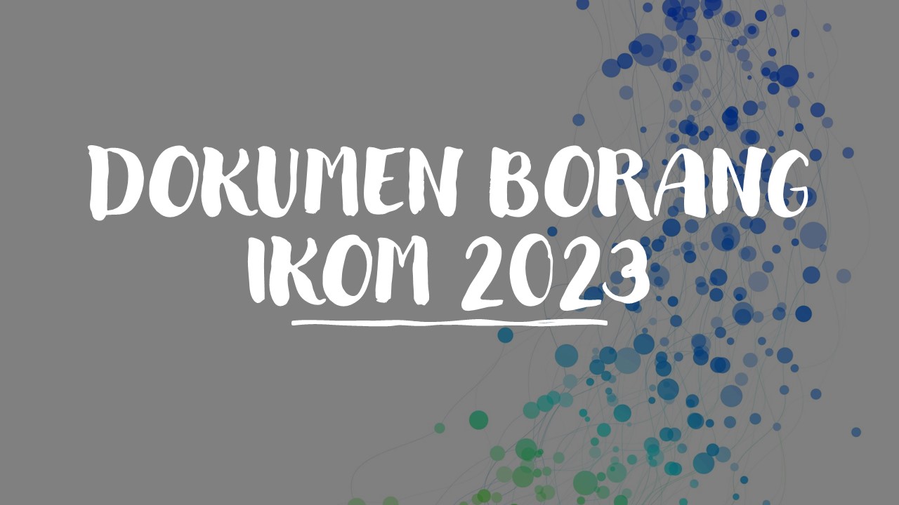 DOKUMEN BORANG IKOM 2023