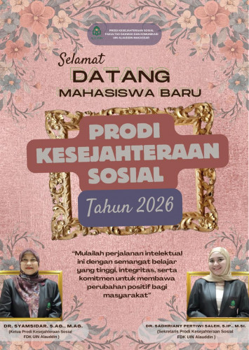 Prodi Kesejahteraan Sosial UIN Alauddin Makassar Resmi Sambut Mahasiswa Baru Tahun 2026